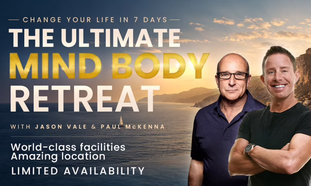 The Ultimate Mind Body Retreat with Jason Vale and Paul McKenna